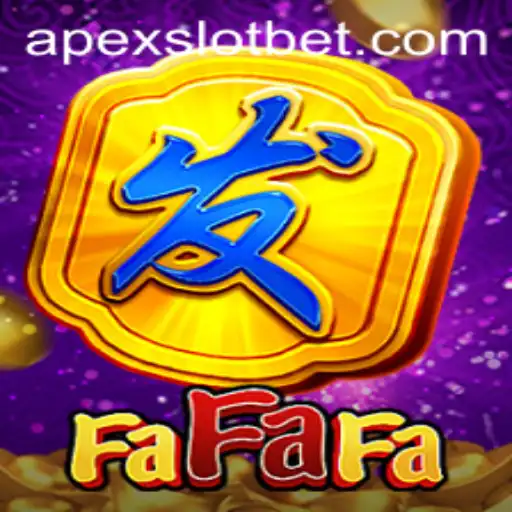 Exploring FaFaFa: The Exciting APEXSLOT Adventure
