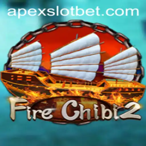 Exploring FireChibi2: An Exciting Adventure with APEXSLOT