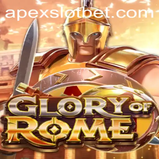 Exploring the Thrilling World of GloryofRome APEXSLOT