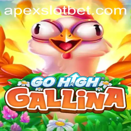 Exploring GoHighGallina: The Innovative ApexSlot Game