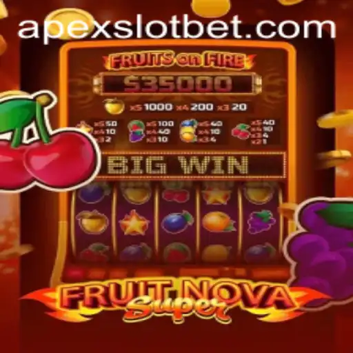 Experience the Vibrant Thrills of FruitNovaSuper with APEXSLOT