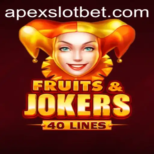 FruitsAndJokers40: A Thrilling Spin in the World of APEXSLOT