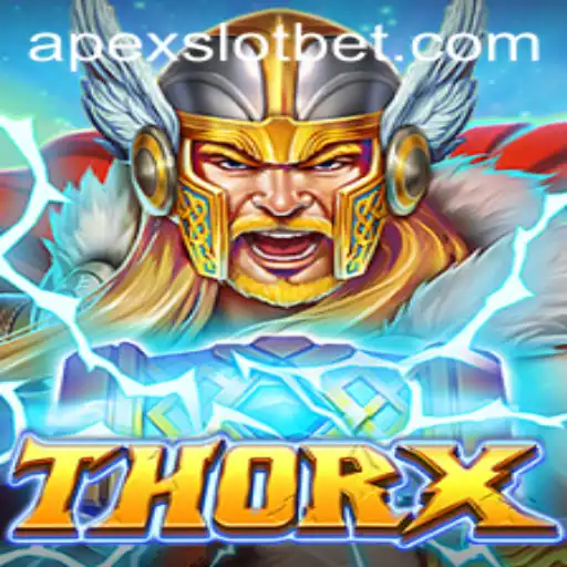 Exploring ThorX - A New Era of Gaming with APEX SLOT