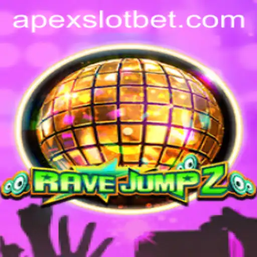 Discovering RaveJump2: An Adventurous Dive into APEXSLOT Gaming