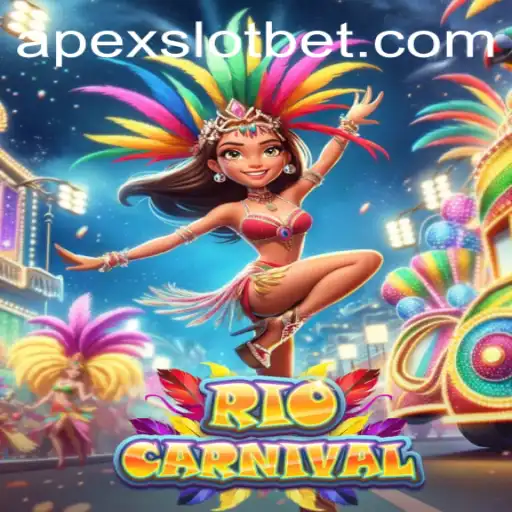 RioCarnival: Unveiling the Vibrant APEX Slot Experience