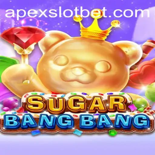 Unveiling the World of SUGARBANGBANG: A Thrilling Gaming Experience with APEXSLOT