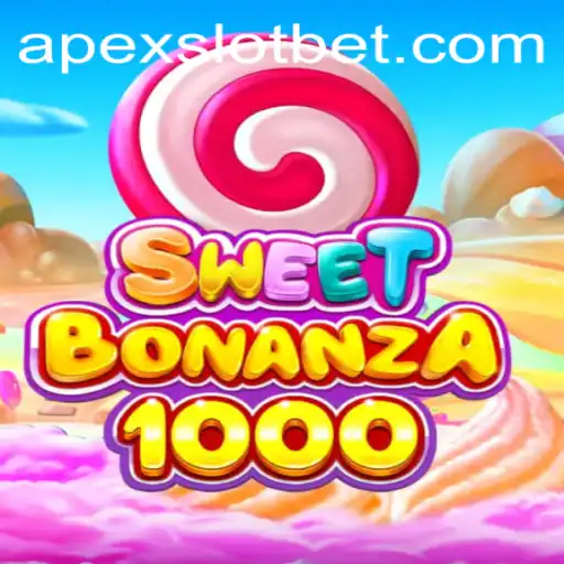 Discover the Thrills of SweetBonanza1000: A Fun Journey with APEXSLOT