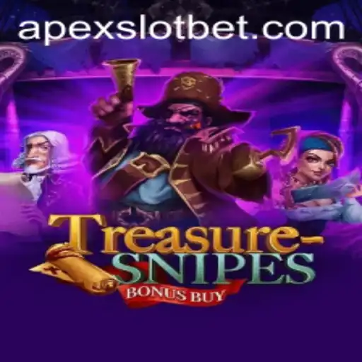 Exploring the Thrills of TreasuresnipesBonusBuy: The Ultimate APEXSLOT Adventure